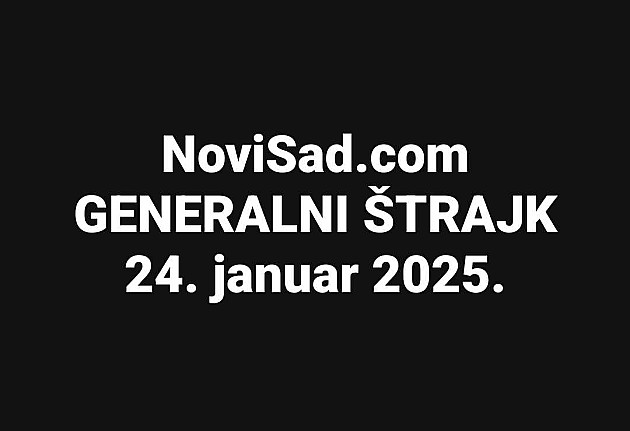 NoviSad.com sutra u generalnom štrajku