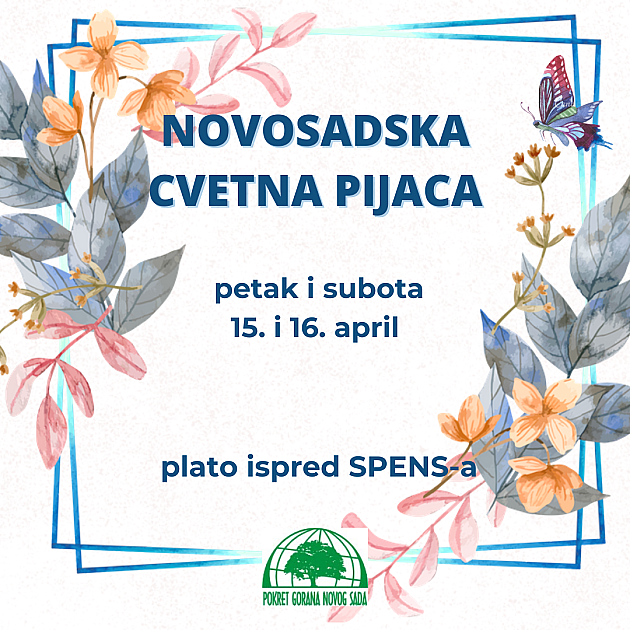 Druga prolećna Novosadska cvetna pijaca u petak i subotu 