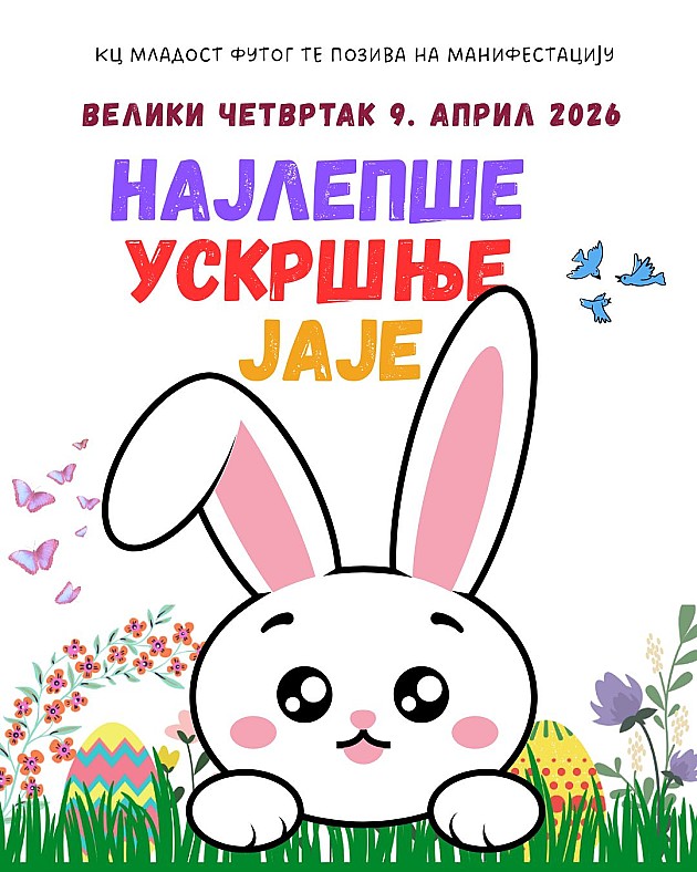 Izbor najlepšeg uskršnjeg jajeta u četvrtak u Futogu