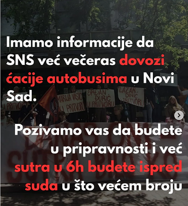 Zbog informacije da iz Beograda stiže veliki broj „ćacija“ studenti pozvali građane da ujutru dođu ispred suda